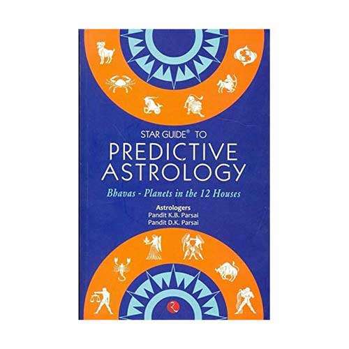 Star guide to predictive Astrology by Pandit K. B. Parsai